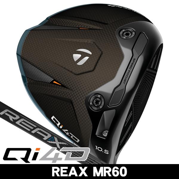 TaylorMade（テーラーメイド） Qi4D ドライバー REAX MR60 右利き用