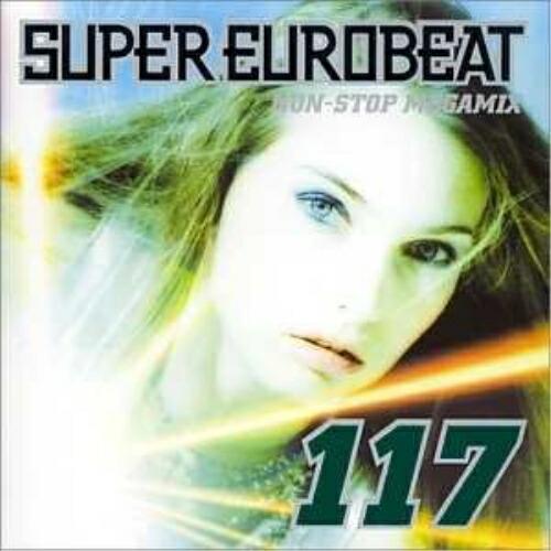 エイベックス（AVEX） スーパー・ユーロビートVOL.117〜ノンストップ
