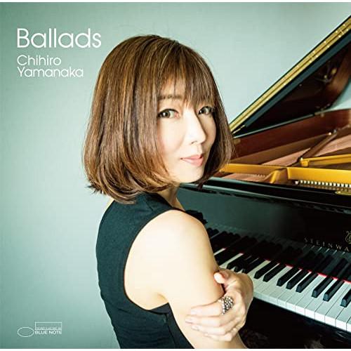 ユニバーサルミュージック Ballads(初回限定盤) ／ 山中千尋 (CD