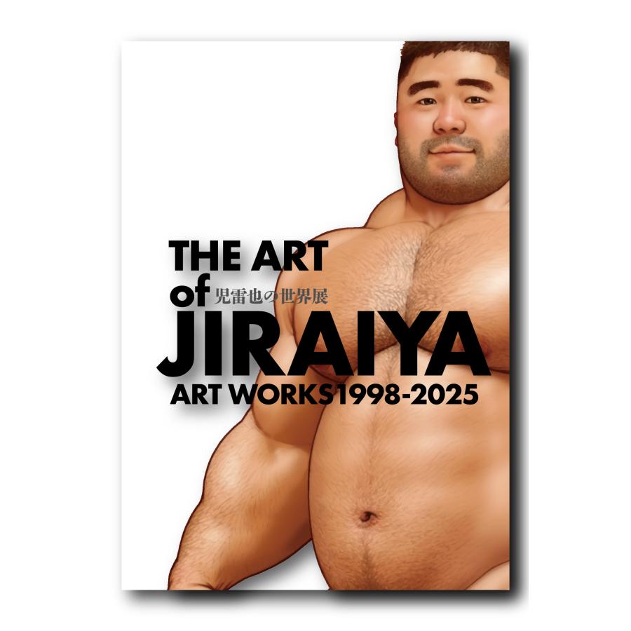 児雷也 「THE ART OF JIRAIYA-児雷也の世界展-ART WORKS1998-2025