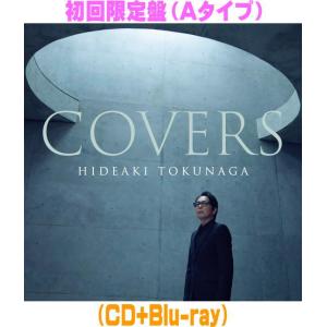 日本コロムビア CD/徳永英明/COVERS (CD+Blu-ray) (初回限定盤Aタイプ