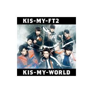 Kis-My-Ft2 / KIS-MY-WORLD 〔CD〕 : HMV&BOOKS online Yahoo!店