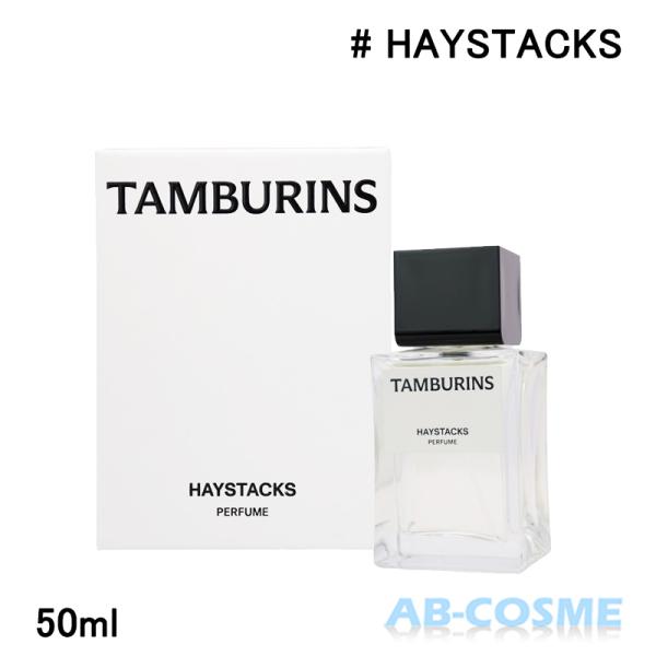 TAMBURINS 香水 タンバリンズ パフューム HAYSTACKS ヘイスタックス