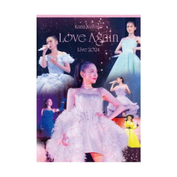 西野カナ／Kana Nishino Love Again Live 2024《通常盤》 【DVD