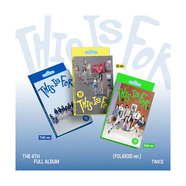 TWICE 公式グッズ THIS IS FOR (POLAROID ver.) / 4TH FULL ALBUM CD