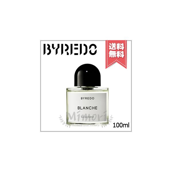 BYREDO（バイレード） 並行輸入品 ブランシュ オードパルファン 100ml