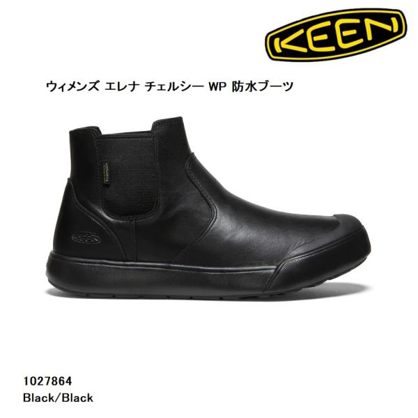 KEEN（キーン） KEEN 1027864 ウィメンズ エレナ チェルシー WP 防水