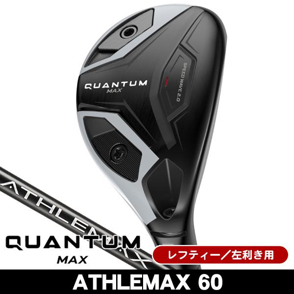 Callaway（キャロウェイ） レフティー QUANTUM （クアンタム） MAX