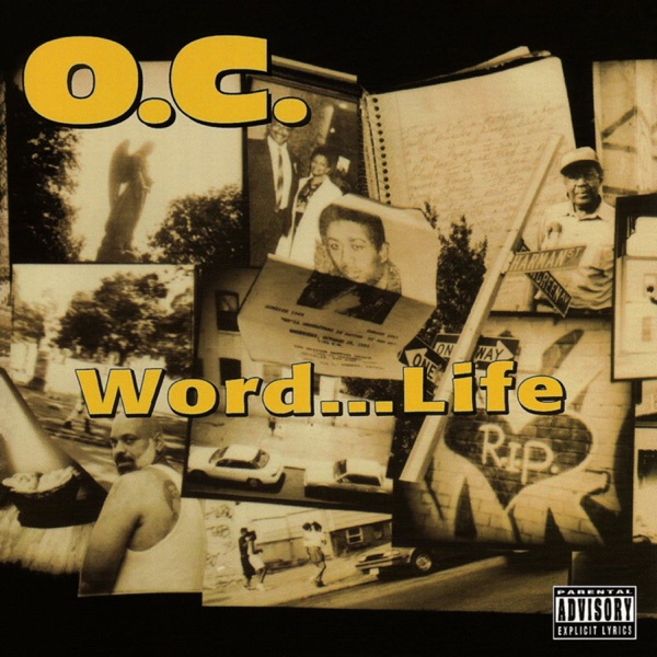 O.C. | WORDLIFE（1994 / Wild Pitch）のアルバム・レヴュー