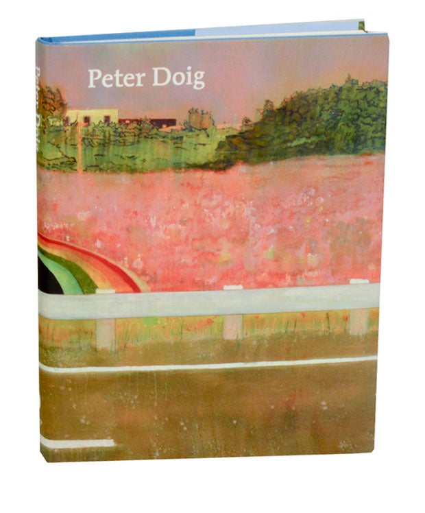 Peter Doig | Peter DOIG, Richard Shiff, Judith Nesbitt, Chris Ofili
