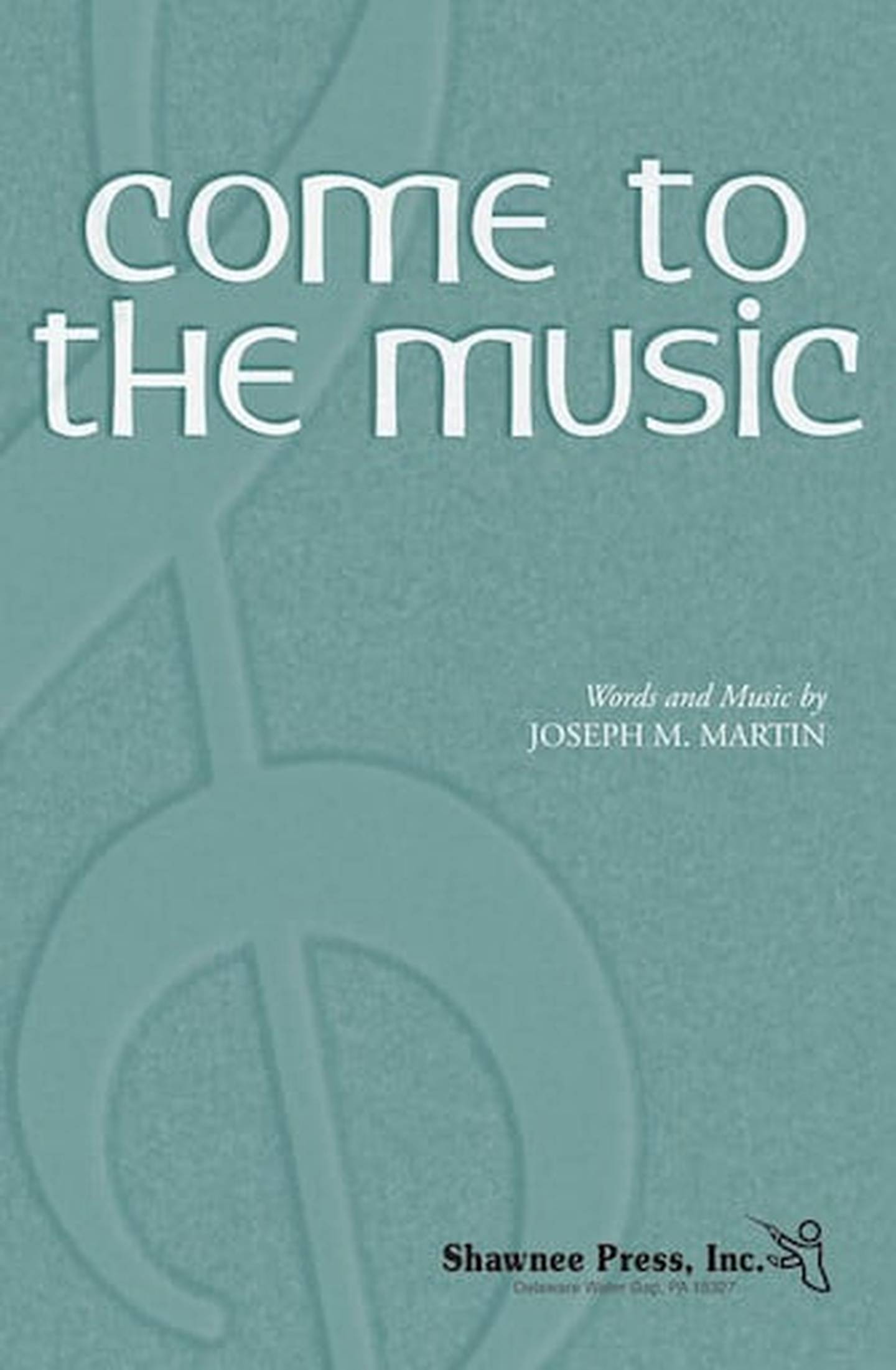 Come to the Music Choral Sheet Music | J.W. Pepper