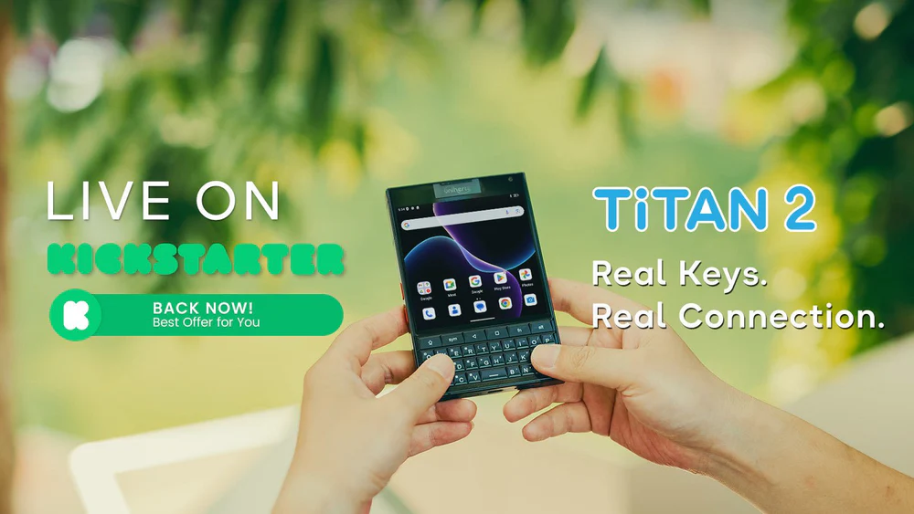 物理QWERTYキーボード】Unihertz Titan2のクラファンが開催中。お得に