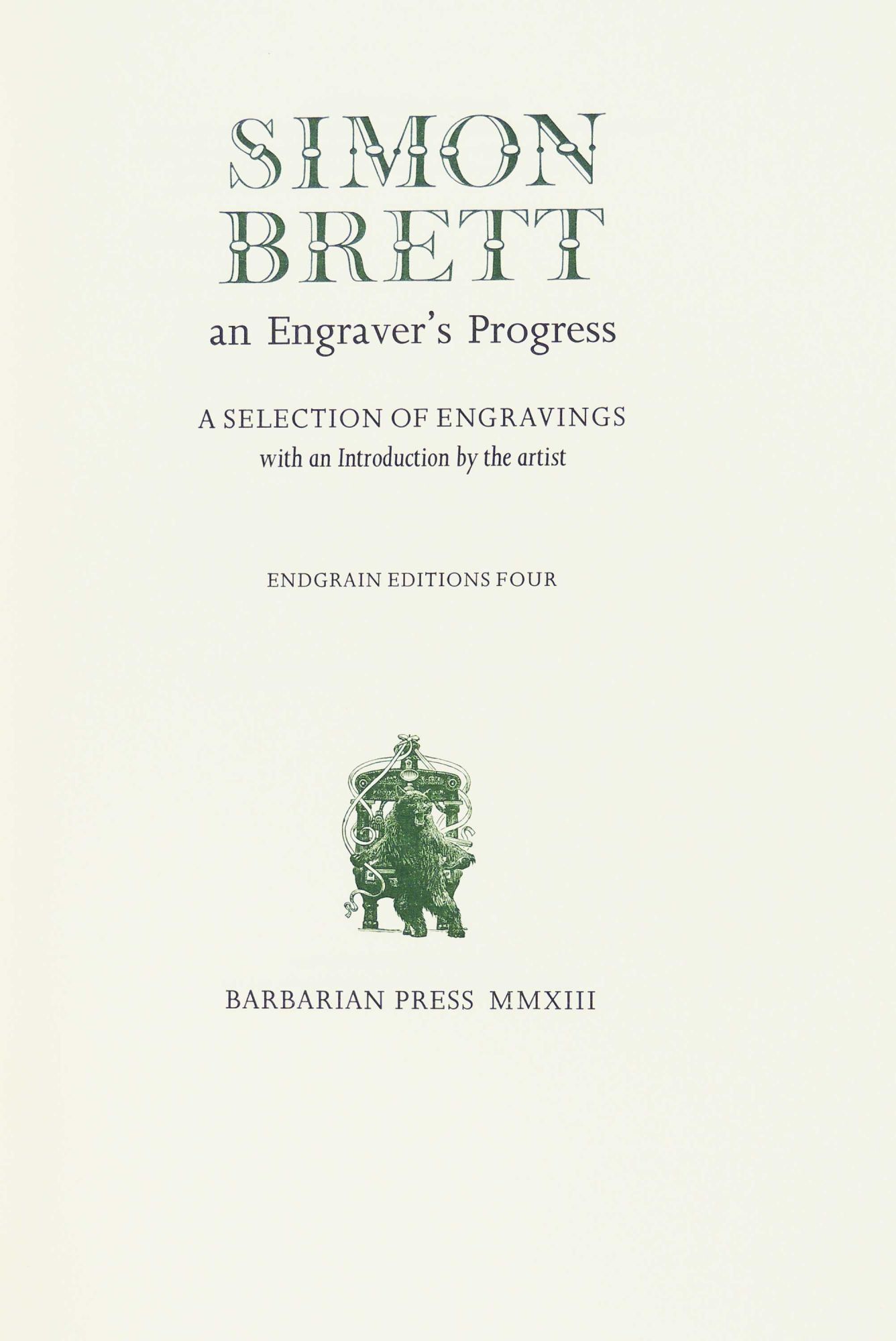 Simon Brett: An Engraver's Progress. A Selection of Engravings