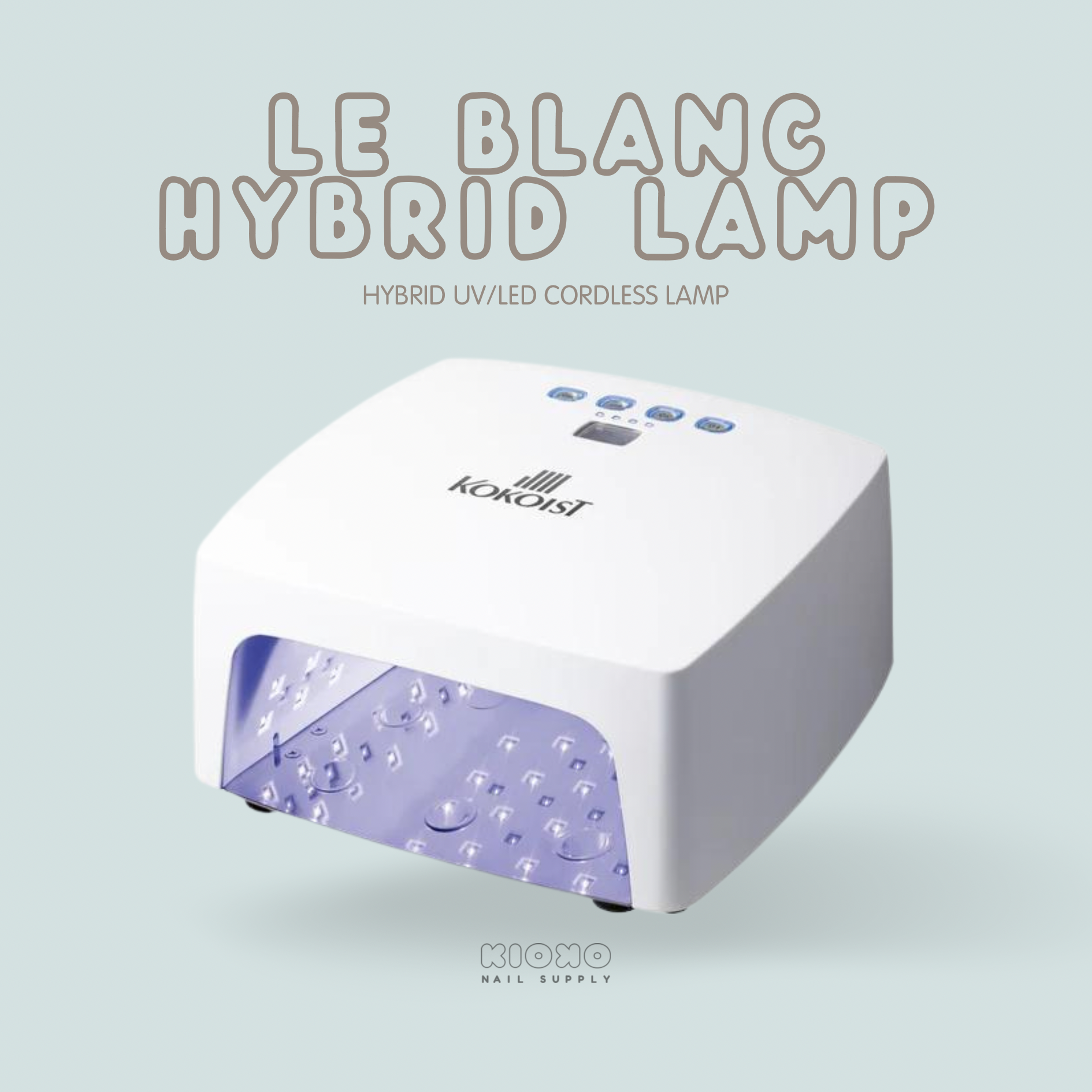 KOKOIST - Le Blanc Hybrid UV/LED Lamp (Cordless) – KIOKO NAIL SUPPLY