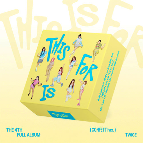 TWICE - This Is For / Confetti ver. - K-Pop Time