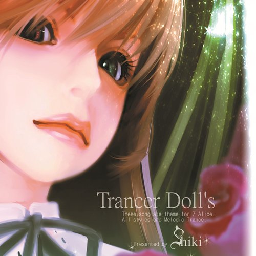 Trancer Doll's — Shiki | Last.fm
