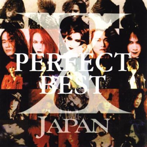 X Japan Perfect Best — X JAPAN | Last.fm
