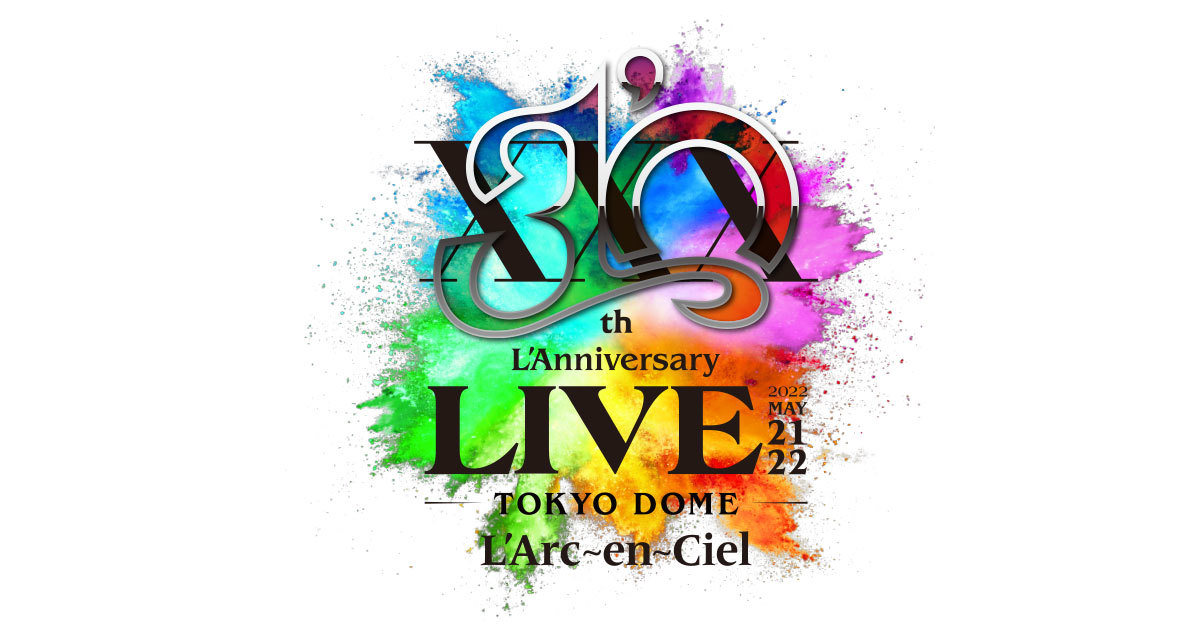 LIVE Blu-ray / DVD「30th L'Anniversary LIVE」2024.3.27 out