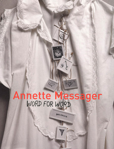 Annette Messager : Word for Word - Les presses du réel (book)