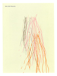 Mike Mills : Fireworks - Les presses du réel (book)