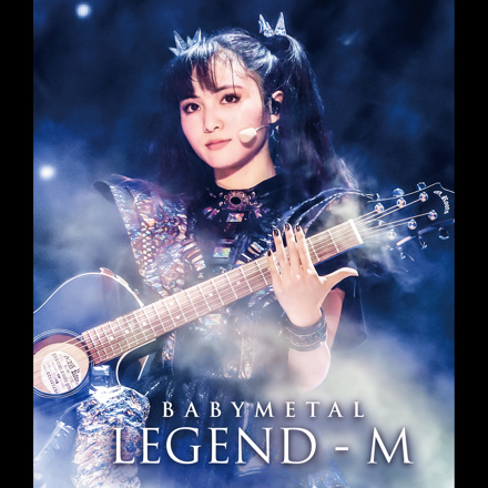 BABYMETAL「BABYMETAL ARISES - BEYOND THE MOON - LEGEND - M