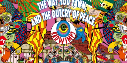 RADWIMPS WORLD TOUR 2024 2024年6月15日(土)＠金沢 石川県産業展示館