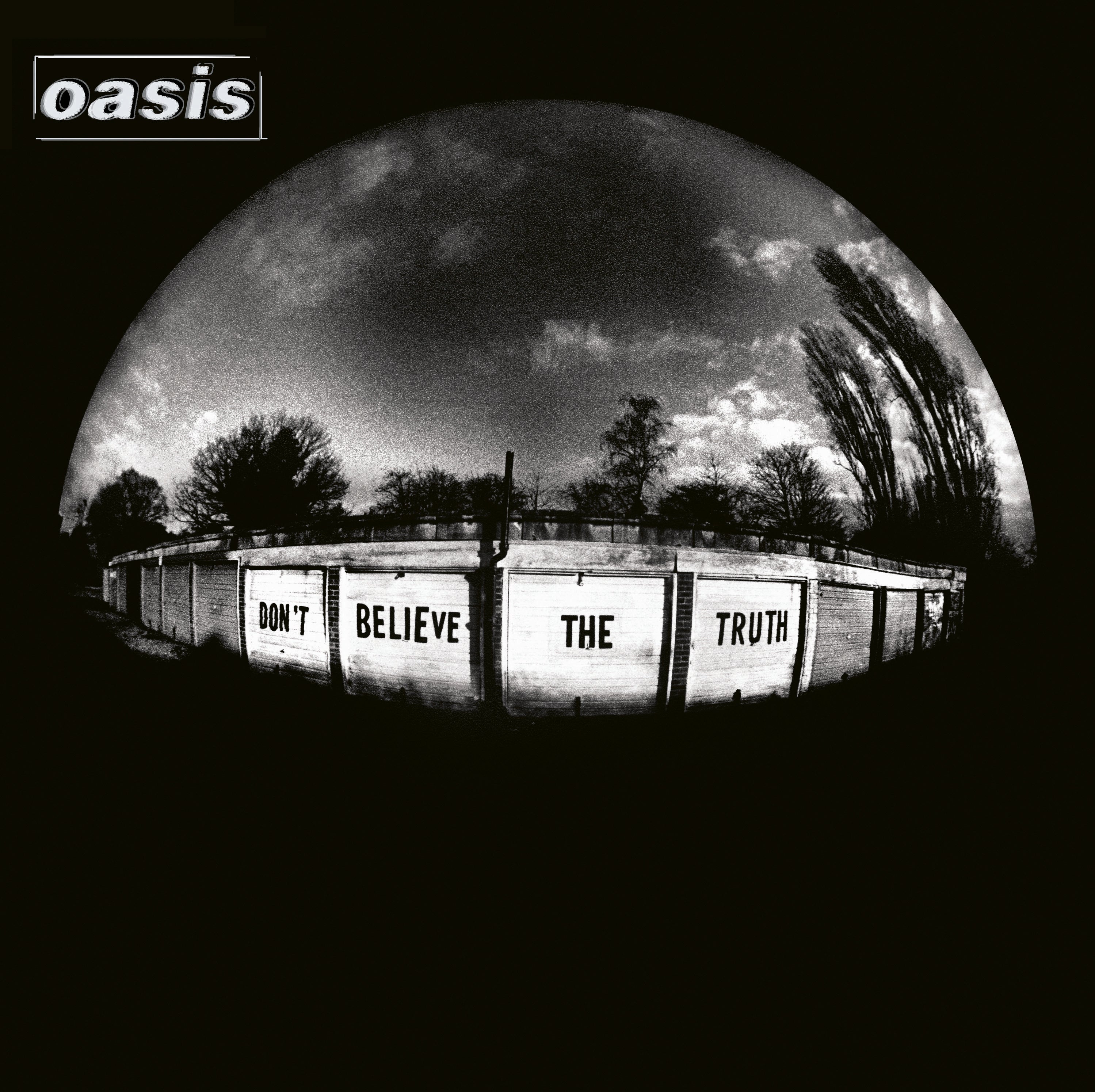 Oasis | Don't Believe The Truth – Light in the Attic