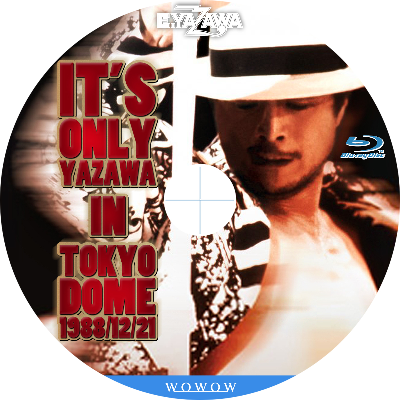 IT'S ONLY YAZAWA IN TOKYO DOME 1988 : tomiio15音楽ライブDVD/Blu