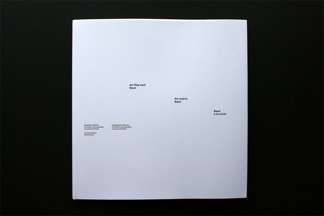 The Road to Basel | The Road to Basel by Helmut Schmid Typog… | Flickr