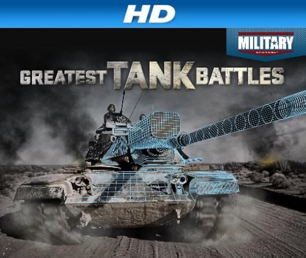 Greatest Tank Battles (TV Series 2010– ) - IMDb