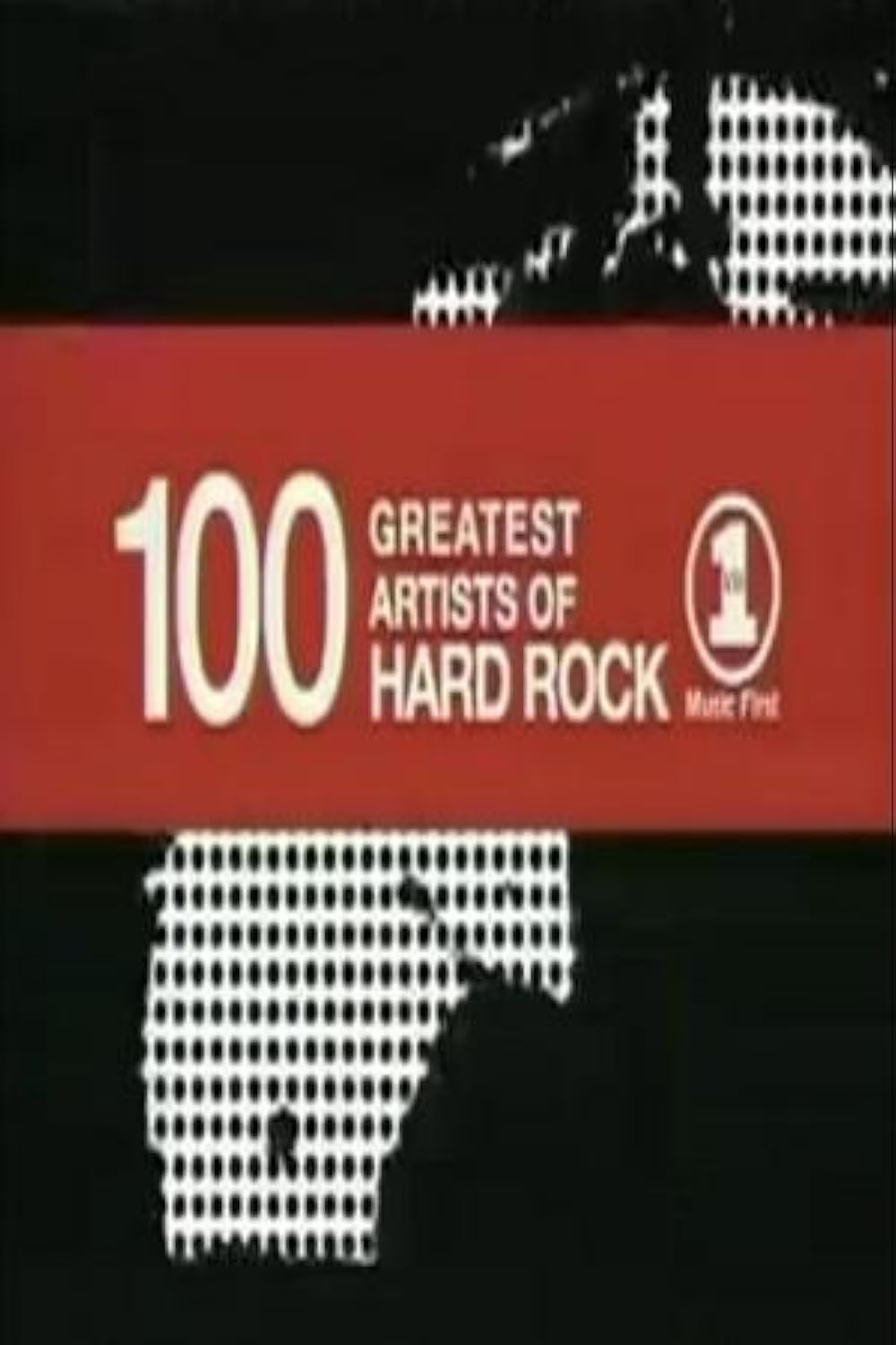 100 Greatest Artists of Hard Rock (TV Mini Series 2000– ) - IMDb
