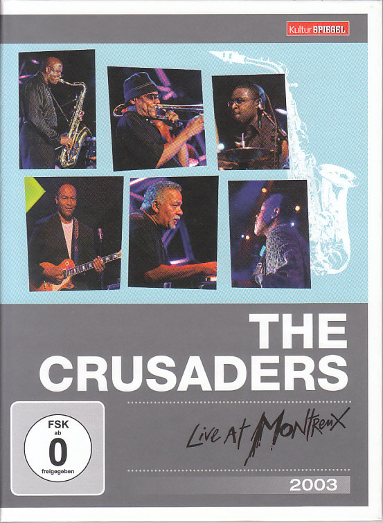 The Crusaders: Live at Montreux 2003 (TV Special 2003) - IMDb
