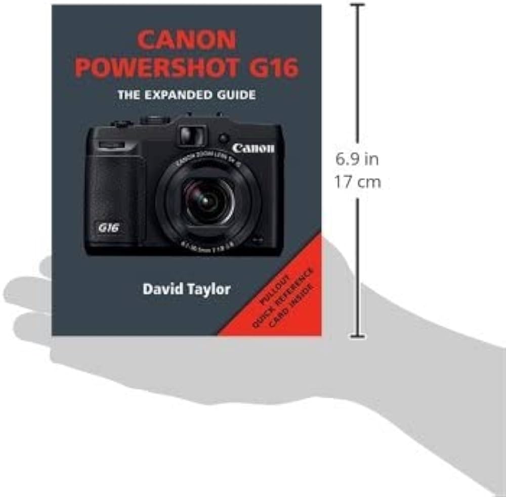 Canon Powershot G16: The Expanded Guide | Amazon.com.br