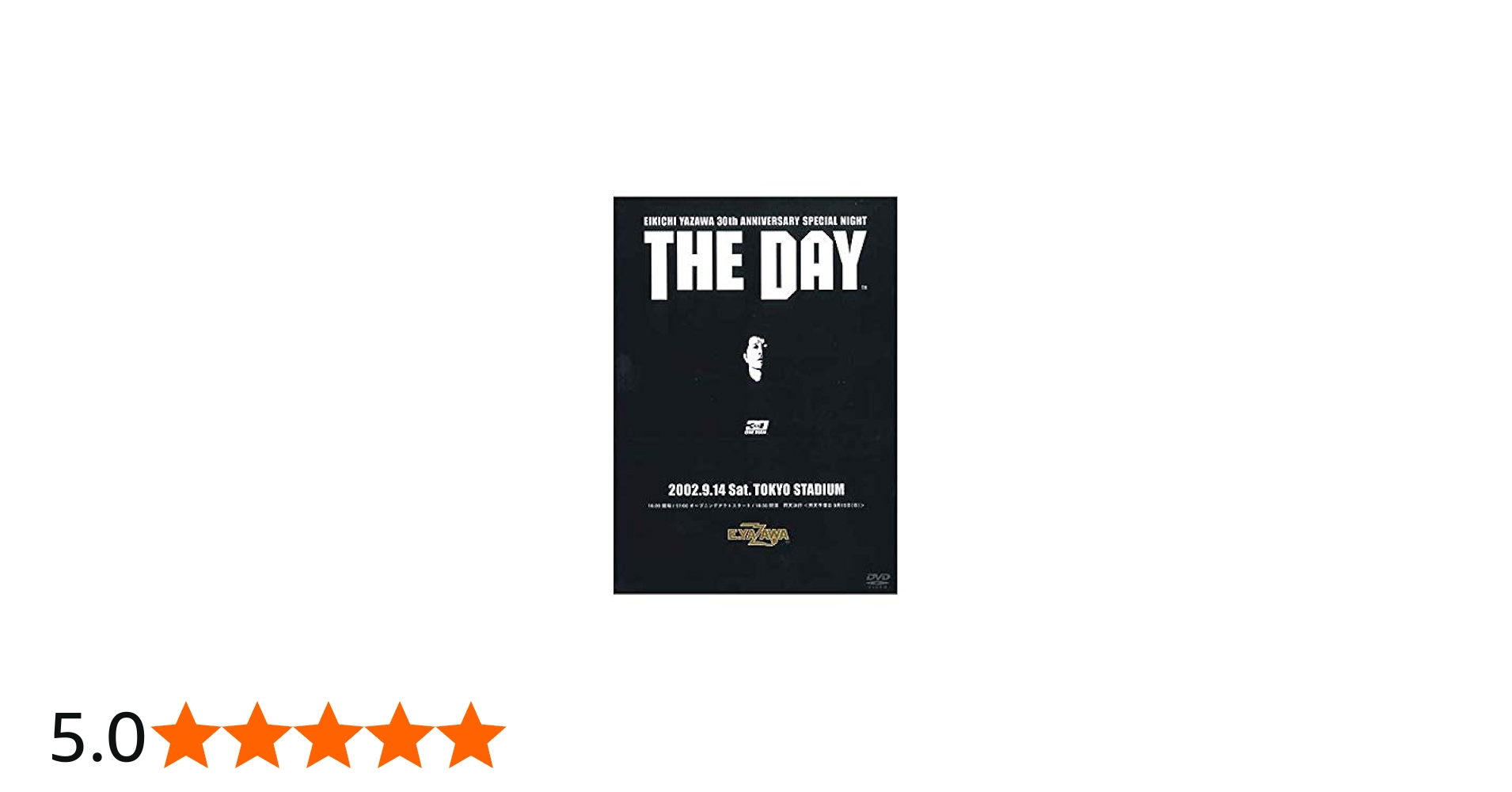 Amazon.co.jp: 矢沢永吉 THE DAY EIKICHI YAZAWA 30th ANNIVERSARY