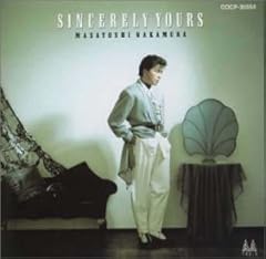 中村雅俊 SINCERELY(DAY＆DAY) 歌詞 - 歌ネット