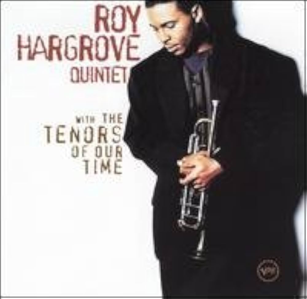 Roy Hargrove Quintet: Tenors of Our Time CD - Amazon.com Music