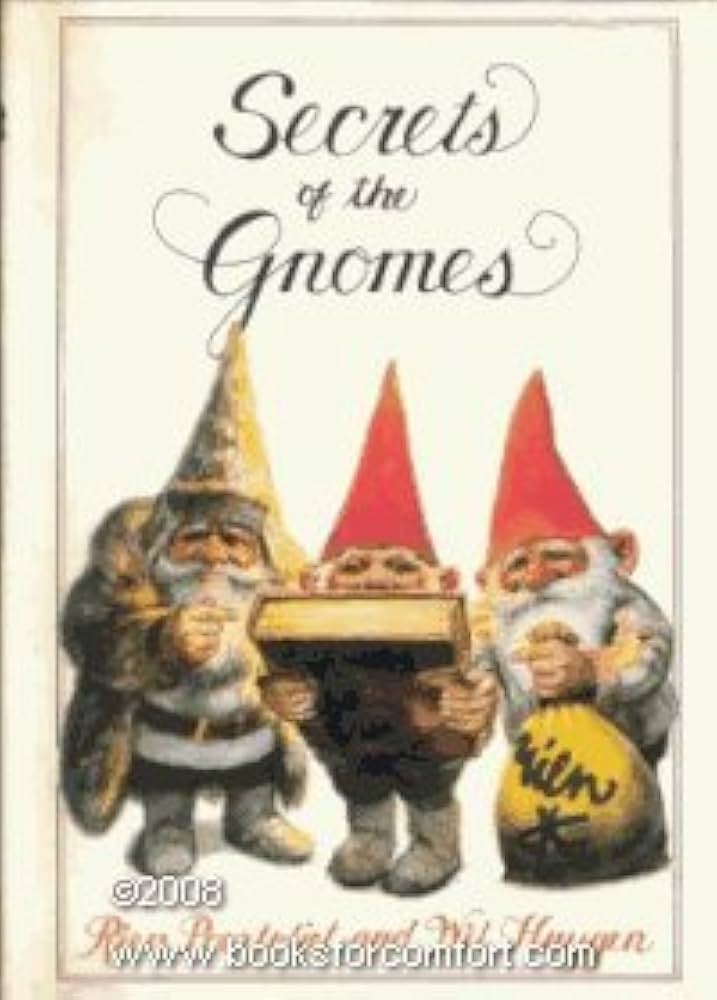 Secrets of the Gnomes: RIEN POORTVLIET, Wil Huygen: 9780345308610