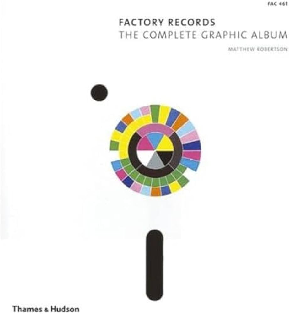 Amazon | Factory Records: The Complete Graphic Album | Robertson