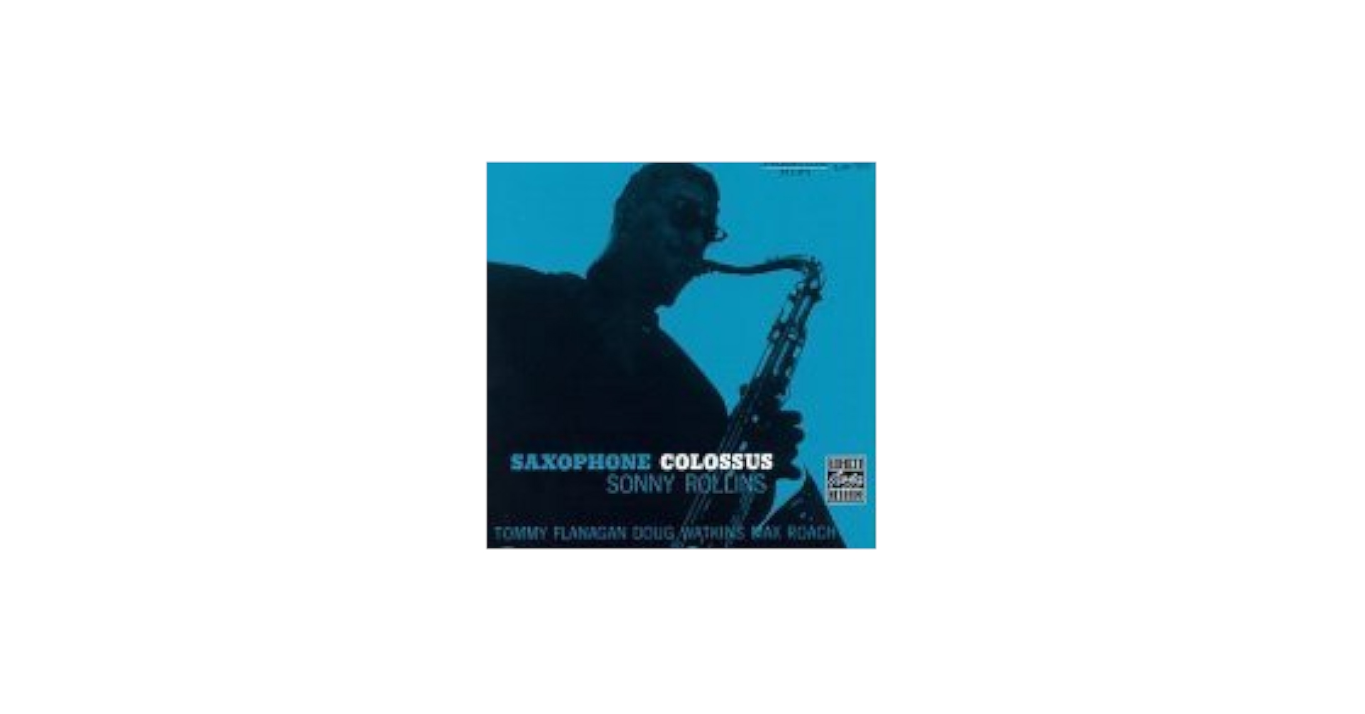 Rollins, Sonny - Saxophone Colossus - Amazon.com Music