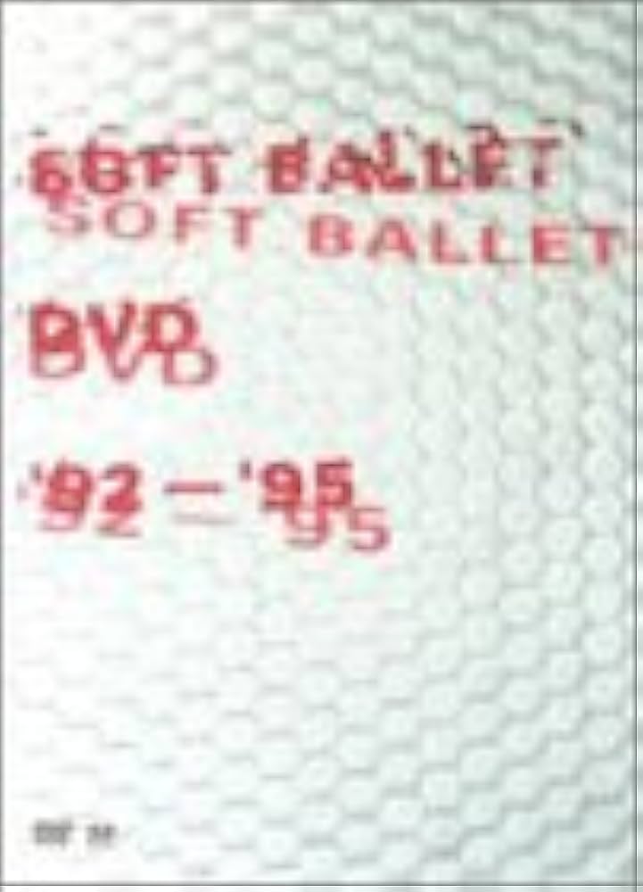 Amazon.co.jp: SOFT BALLET DVD '92~'95 : SOFT BALLET, SOFT BALLET: DVD