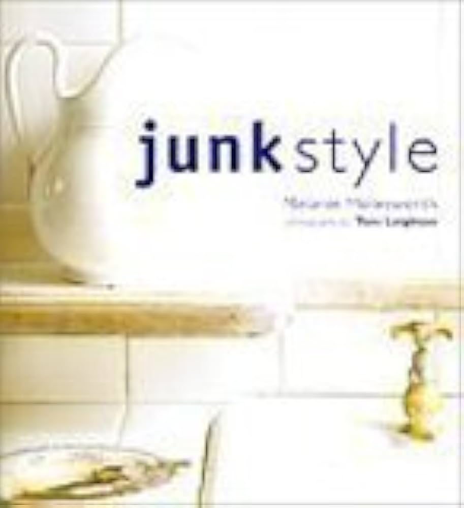 Amazon | Junk Style | Molesworth, Melanie, Leighton, Tom | Decorating
