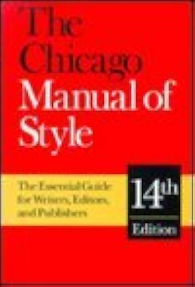 The Chicago Manual of Style 14th (fourteenth) edition Text Only