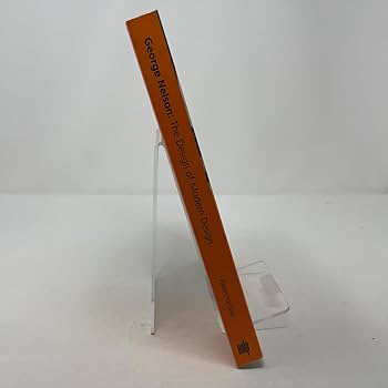 George Nelson: The Design of Modern Design: Abercrombie, Stanley