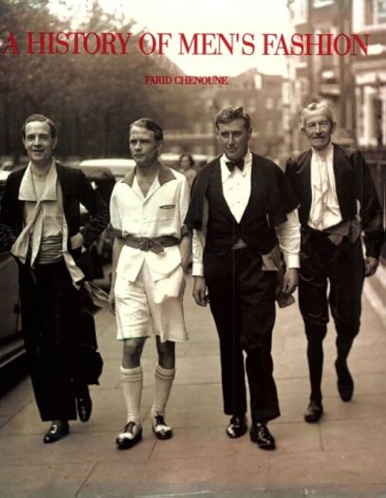 A History Of Men's Fashion : Chenoune, Farid: Amazon.fr: Livres