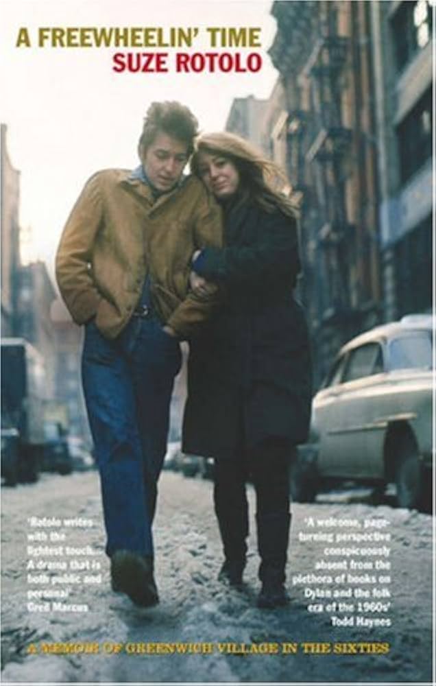 Freewheelin Time: Rotolo, Suze: 9781845133924: Amazon.com: Books