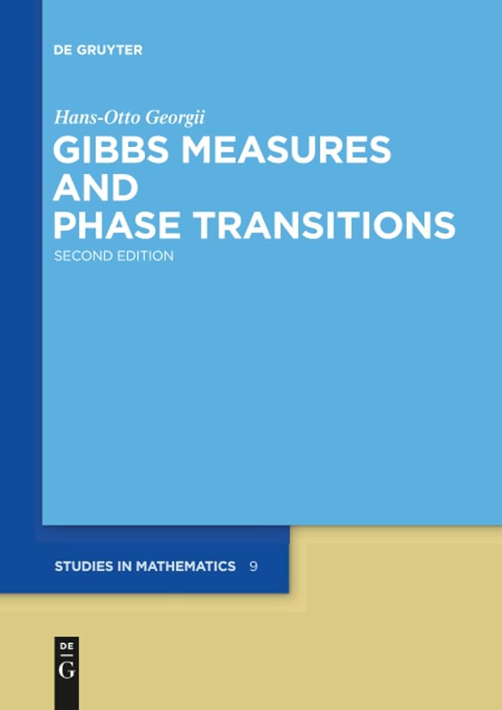 Amazon.com: Gibbs Measures and Phase Transitions (De Gruyter