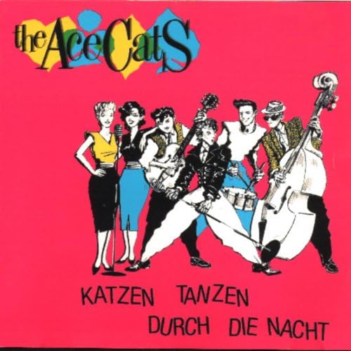 Amazon MusicでAce CatsのKatzen tanzen durch die Nachtを再生する