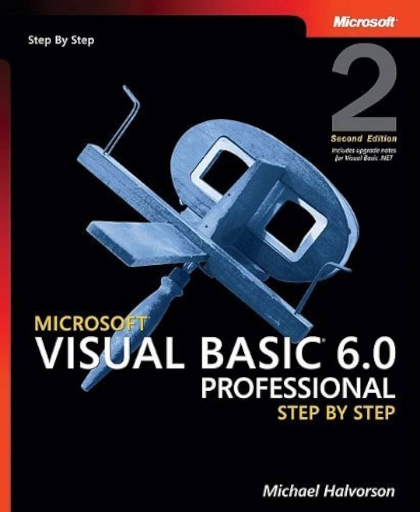 Microsoft Visual Basic 6.0 Professional Step by Step, Second