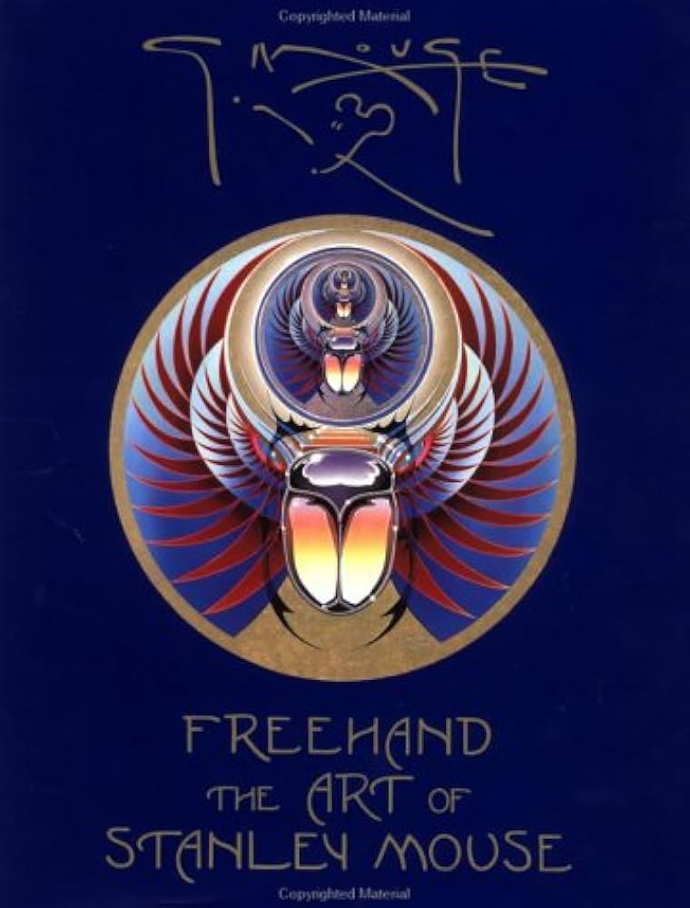 Freehand: The Art of Stanley Mouse: Mouse, Stanley: 9780943389127