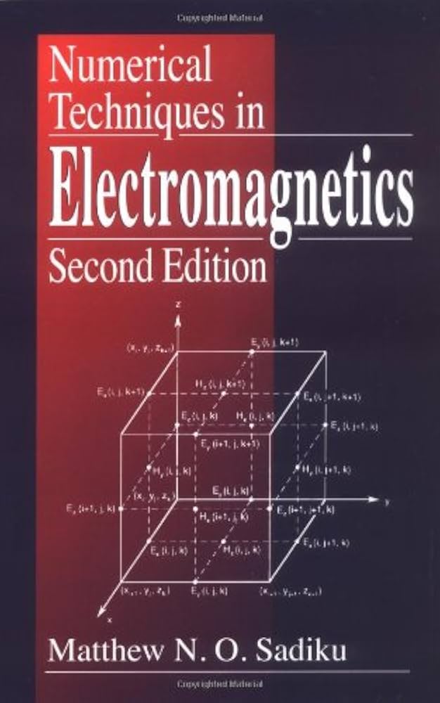 Amazon.co.jp: Numerical Techniques in Electromagnetics : Sadiku